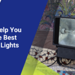 6 Tips To Help You Shop for the Best Solar Flood Lights