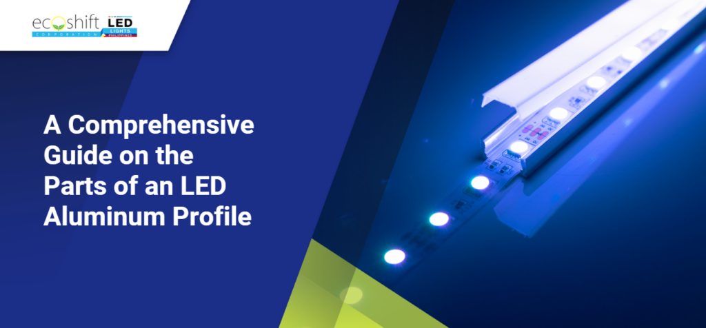 A Comprehensive Guide on the Parts of an LED Aluminum Profile