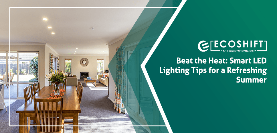 LED Lighting Tips | Ecoshift
