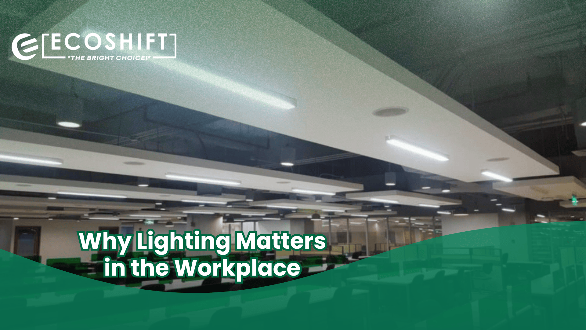 Work Rituals Lighting Smarter Interior Lighting for Workspaces - Ecoshift Corporation