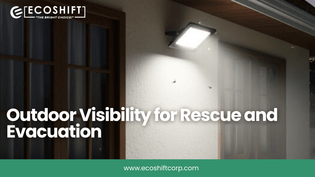 Outdoor Visibility for Rescue and Evacuation - Ecoshift Corporation